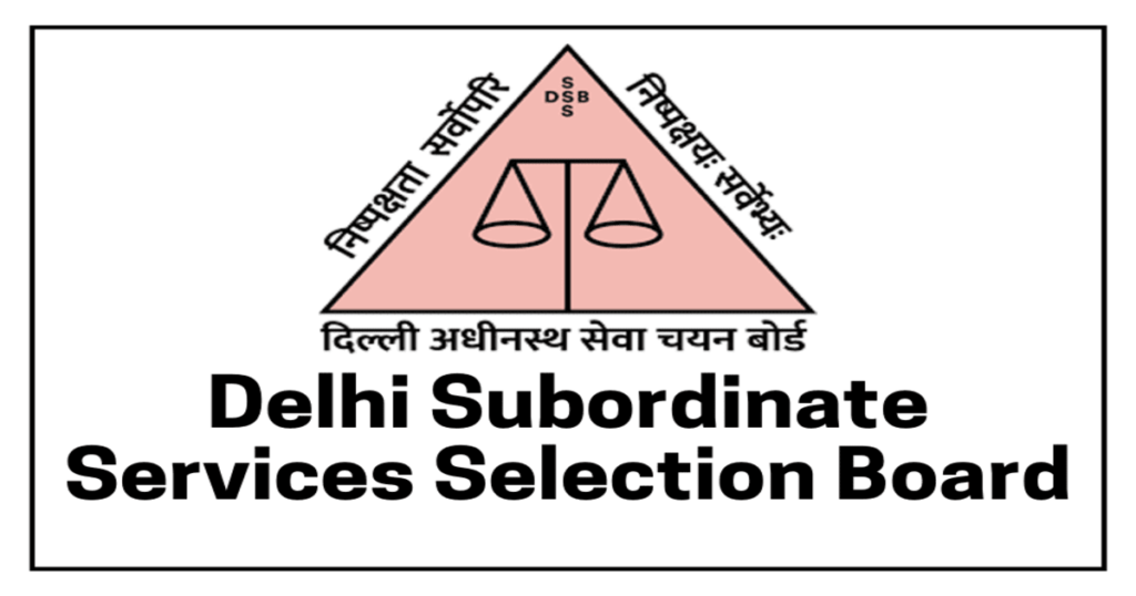 DSSSB Various Vacancy Online Form 2024