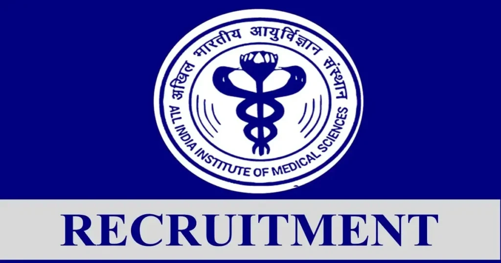 AIIMS Non Faculty Recruitment 2024