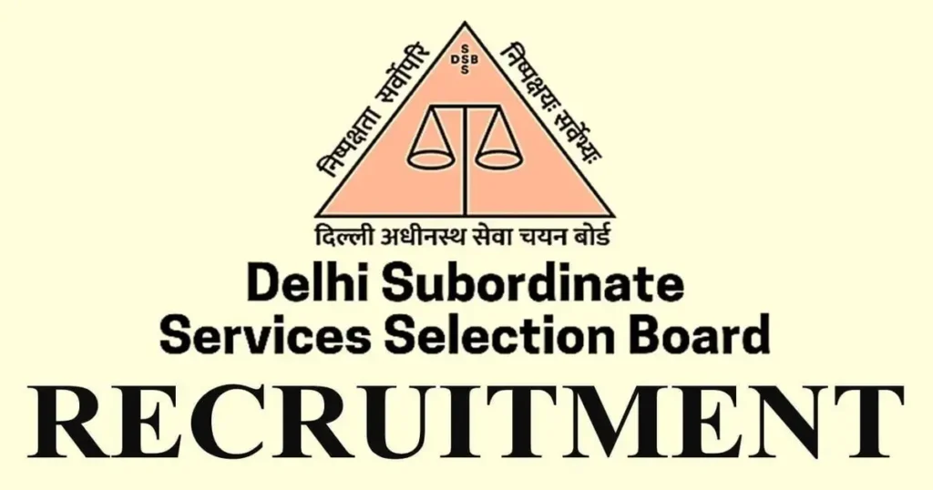 DSSSB New Vacancy Online Form 2024