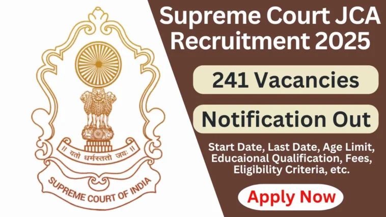 Supreme Court JCA Recruitment 2025
