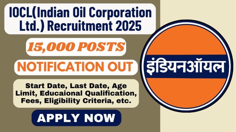 iocl recruitment 2025